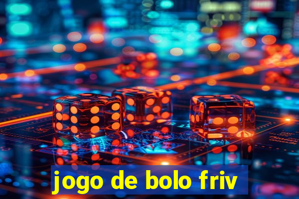 jogo de bolo friv